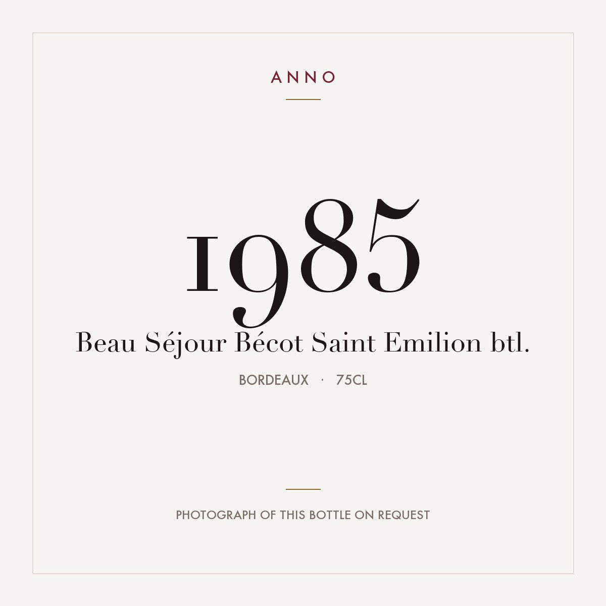 Chateau Beau-Sejour Becot Saint-Emilion 1985 AOC 0,75l