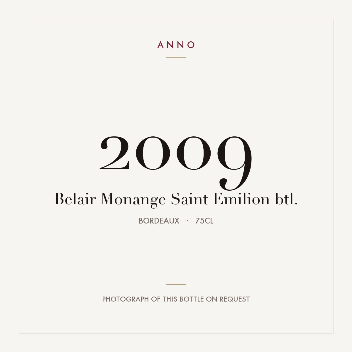 Chateau Belair-Monange Saint-Emilion 2009 AOC 0,75l