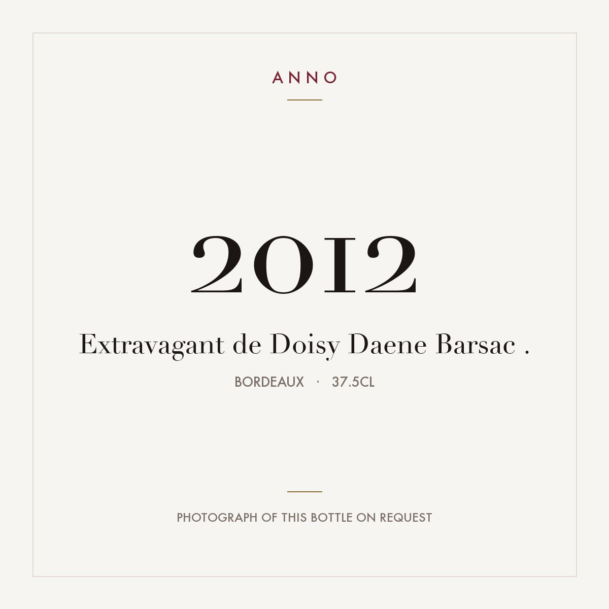 Chateau Doisy-Daene Extravagant de Doisy-Daene Barsac 2012 AOC 0,375l