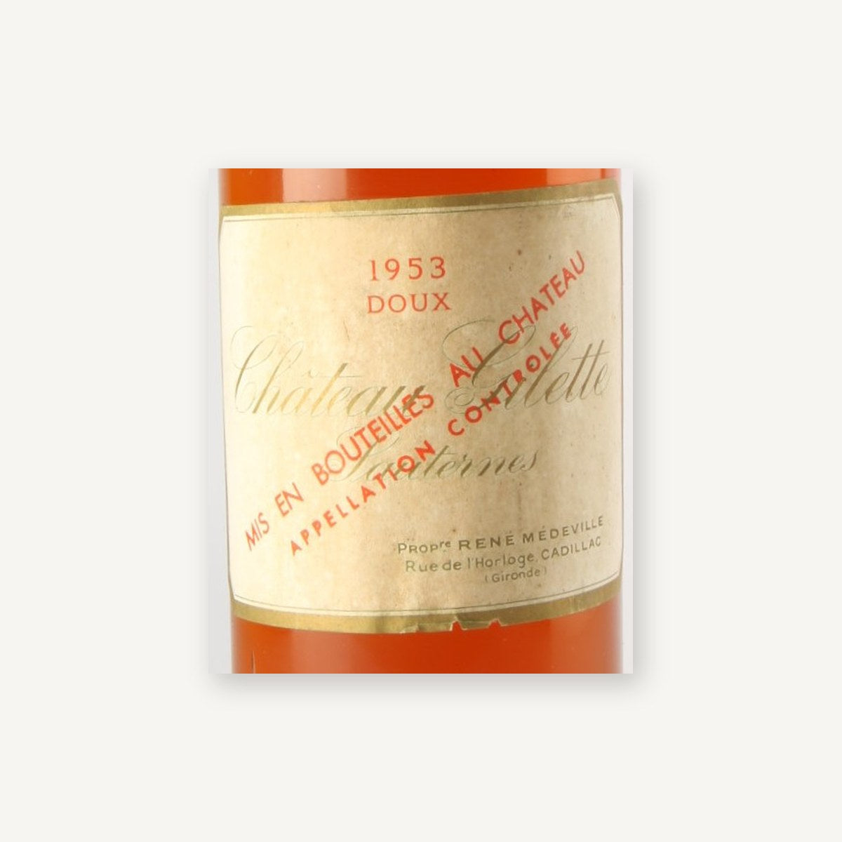 Chateau Gilette Sauternes Doux 1953 AOC 0,75l