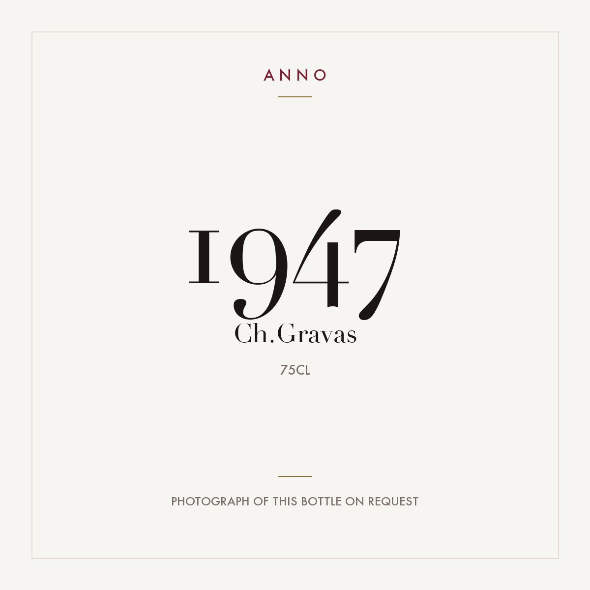 Chateau Gravas Sauternes 1947 AOC 0,75l