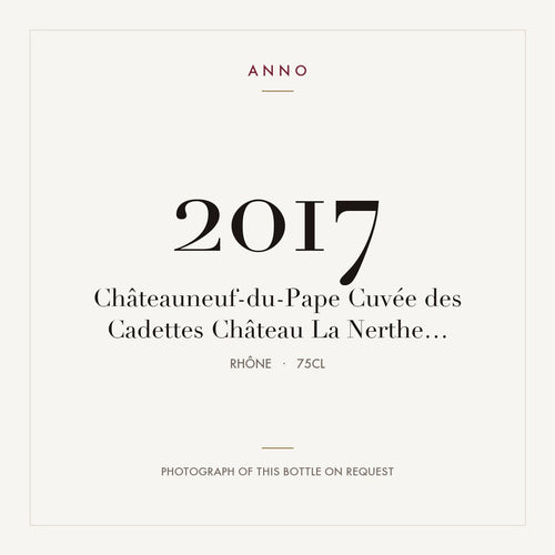 Chateau La Nerthe Chateauneuf-du-Pape Cuvee des Cadettes 2017 AOC 0,75l