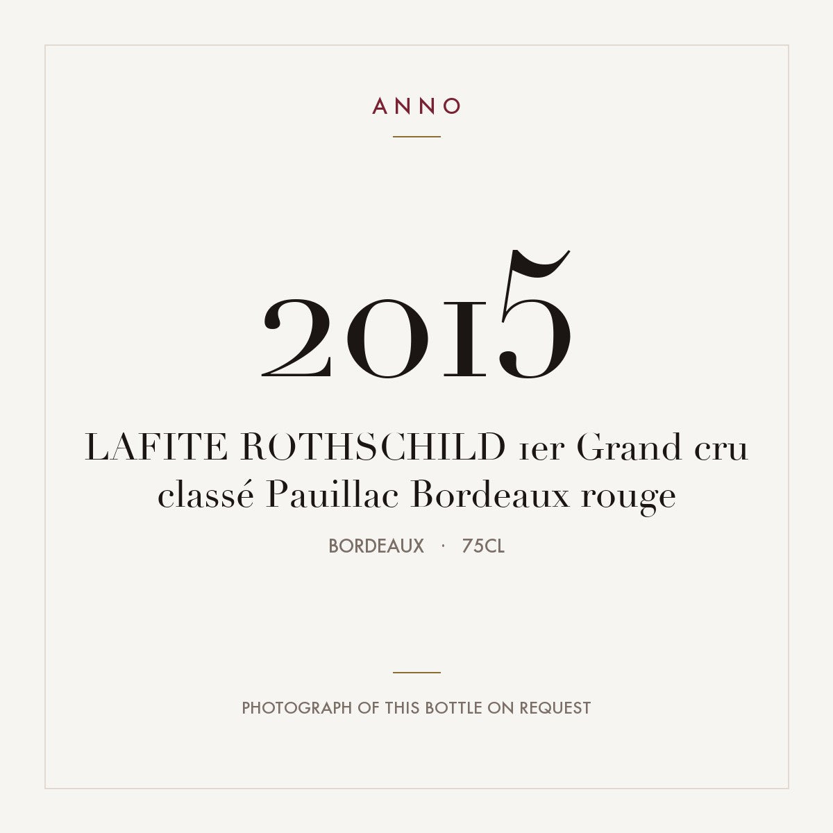 Chateau Lafite Rothschild Pauillac 2015 AOC 0,75l