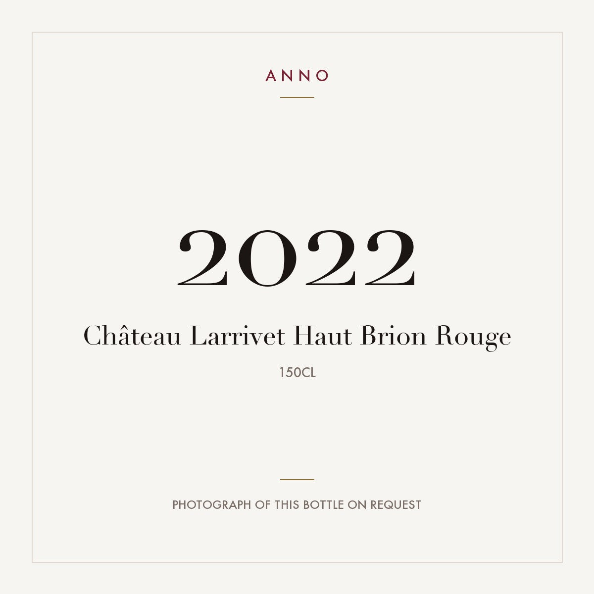 Chateau Larrivet Haut-Brion Pessac-Leognan 2022 AOC 1,5l