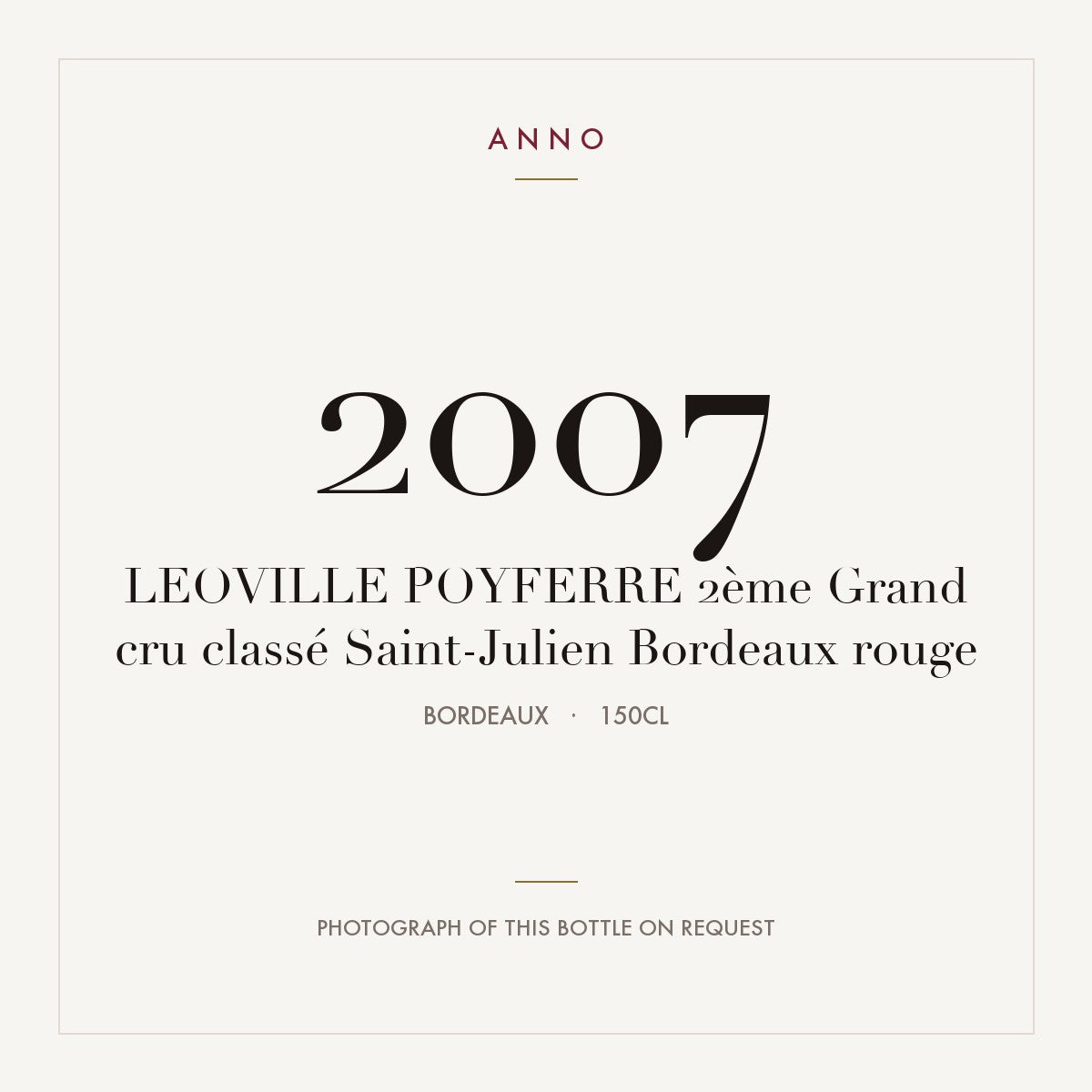 Chateau Leoville Poyferre Saint-Julien 2007 AOC 1,5l