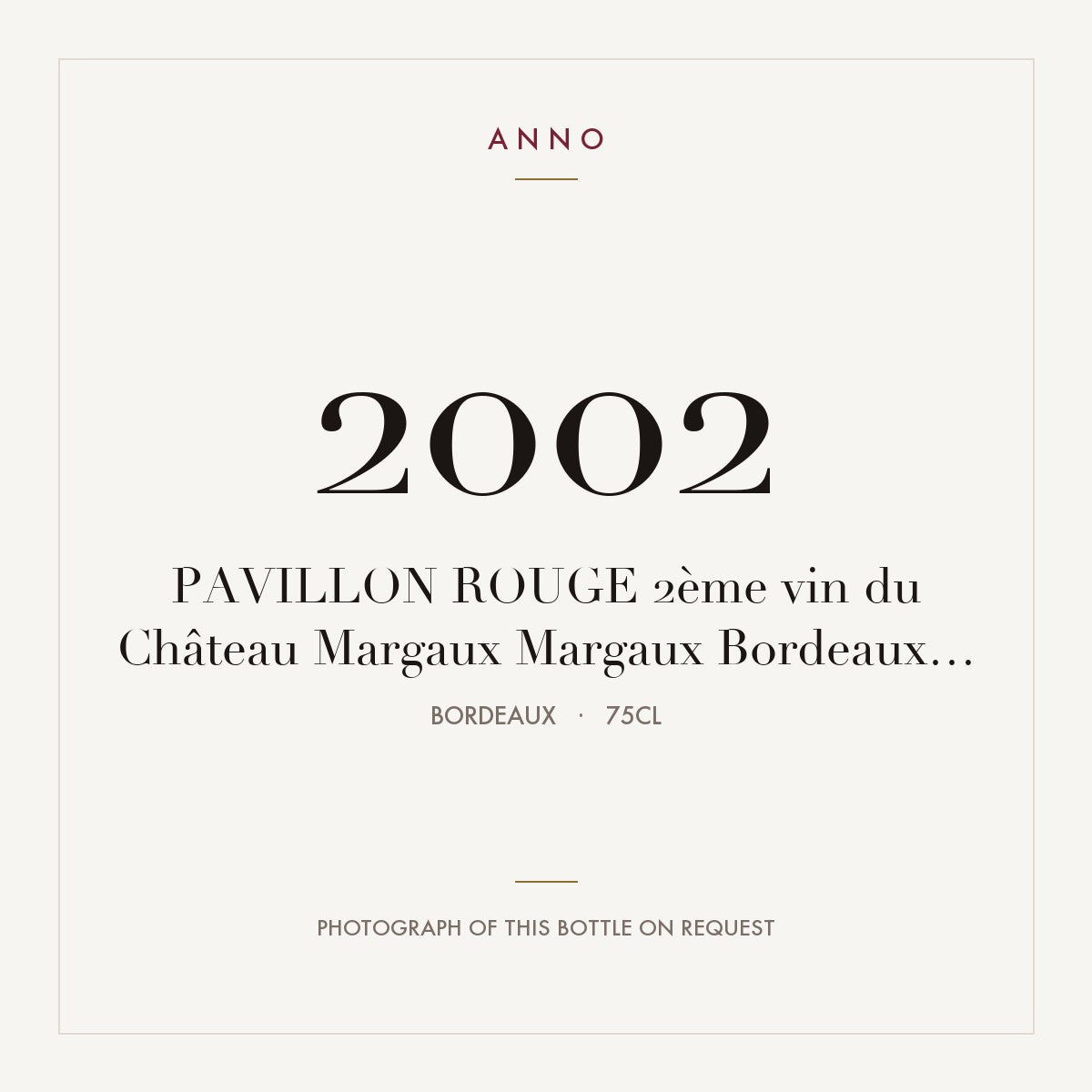 Chateau Margaux Pavillon Rouge du Chateau Margaux 2002 AOC 0,75l
