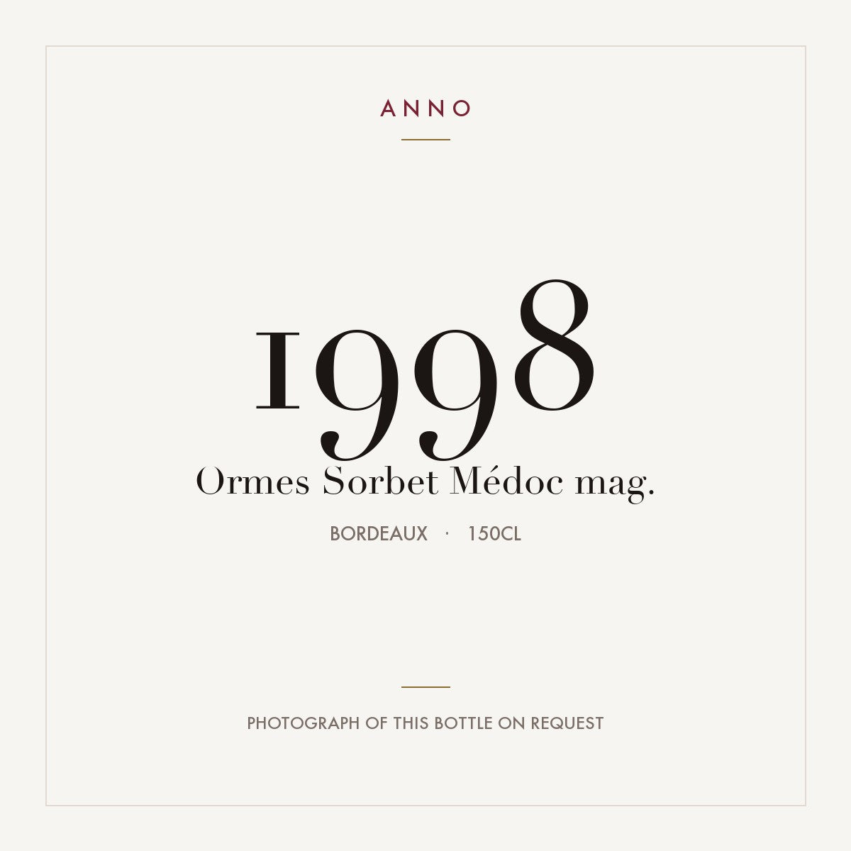 Chateau Ormes Sorbet Medoc 1998 AOC 1,5l