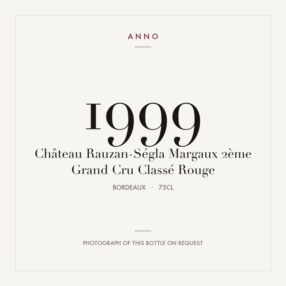 Chateau Rauzan-Segla Margaux 1999 AOC 0,75l