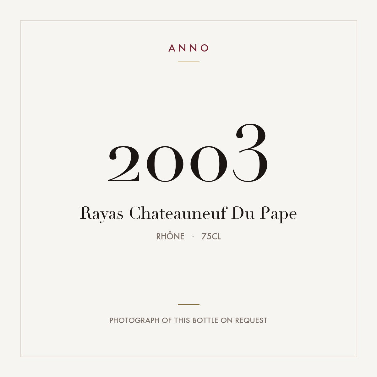 Chateau Rayas Chateauneuf-du-Pape 2003 AOC 0,75l