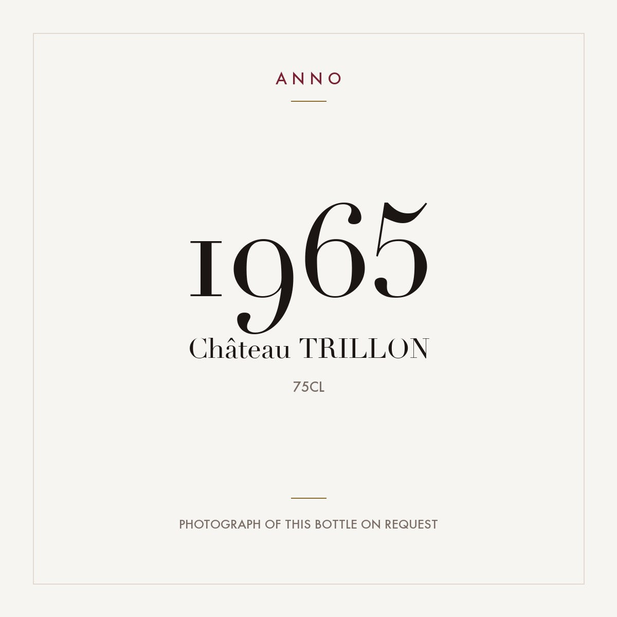 Chateau Trillon Bordeaux 1965 AOC 0,75l