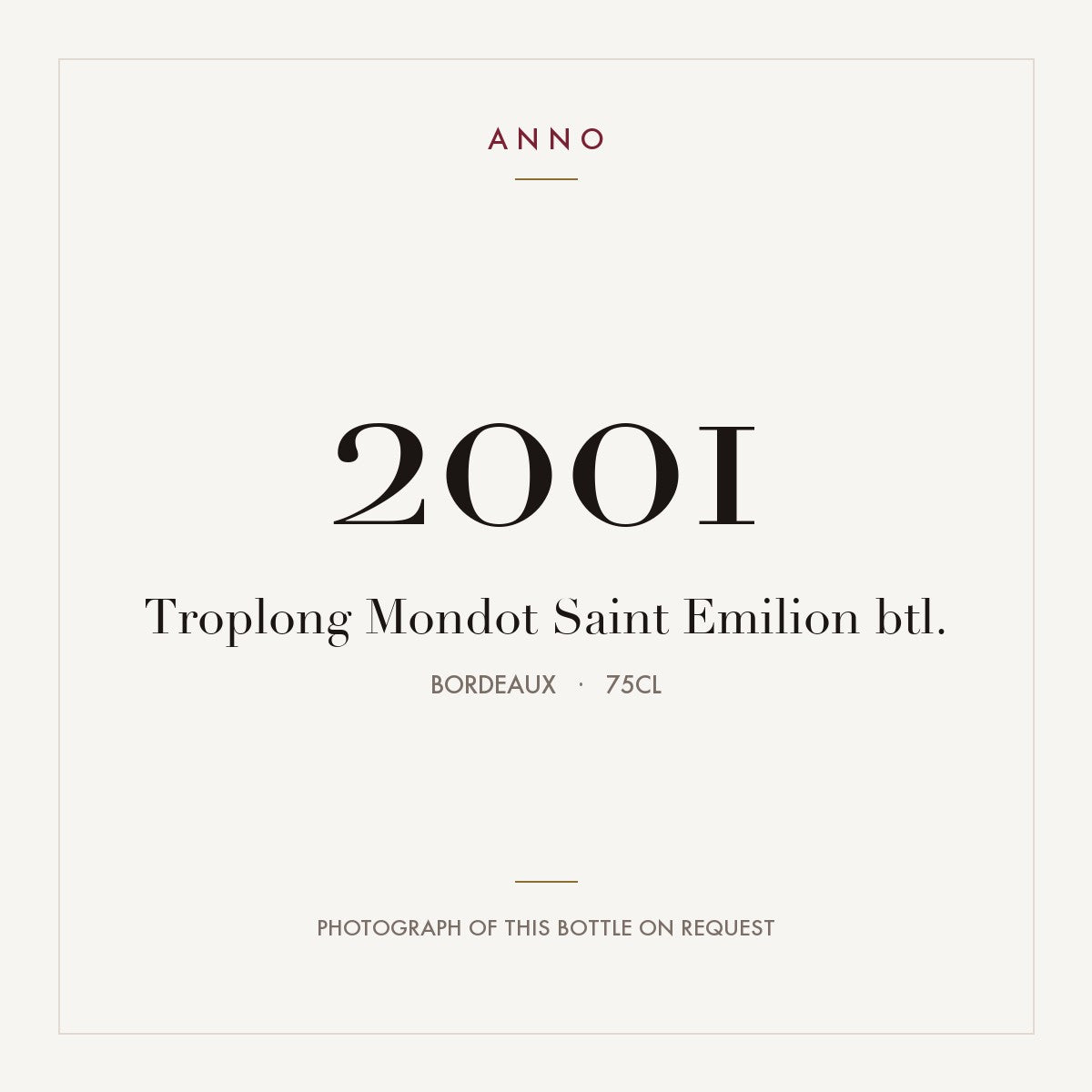 Chateau Troplong Mondot Saint-Emilion 2001 AOC 0,75l