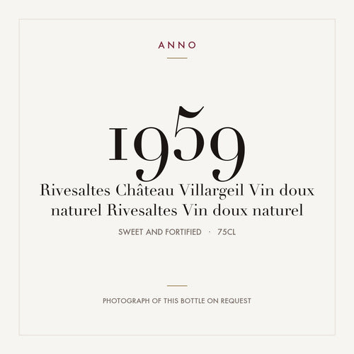 Chateau Villargeil Rivesaltes Vin Doux Naturel 1959 AOC 0,75l