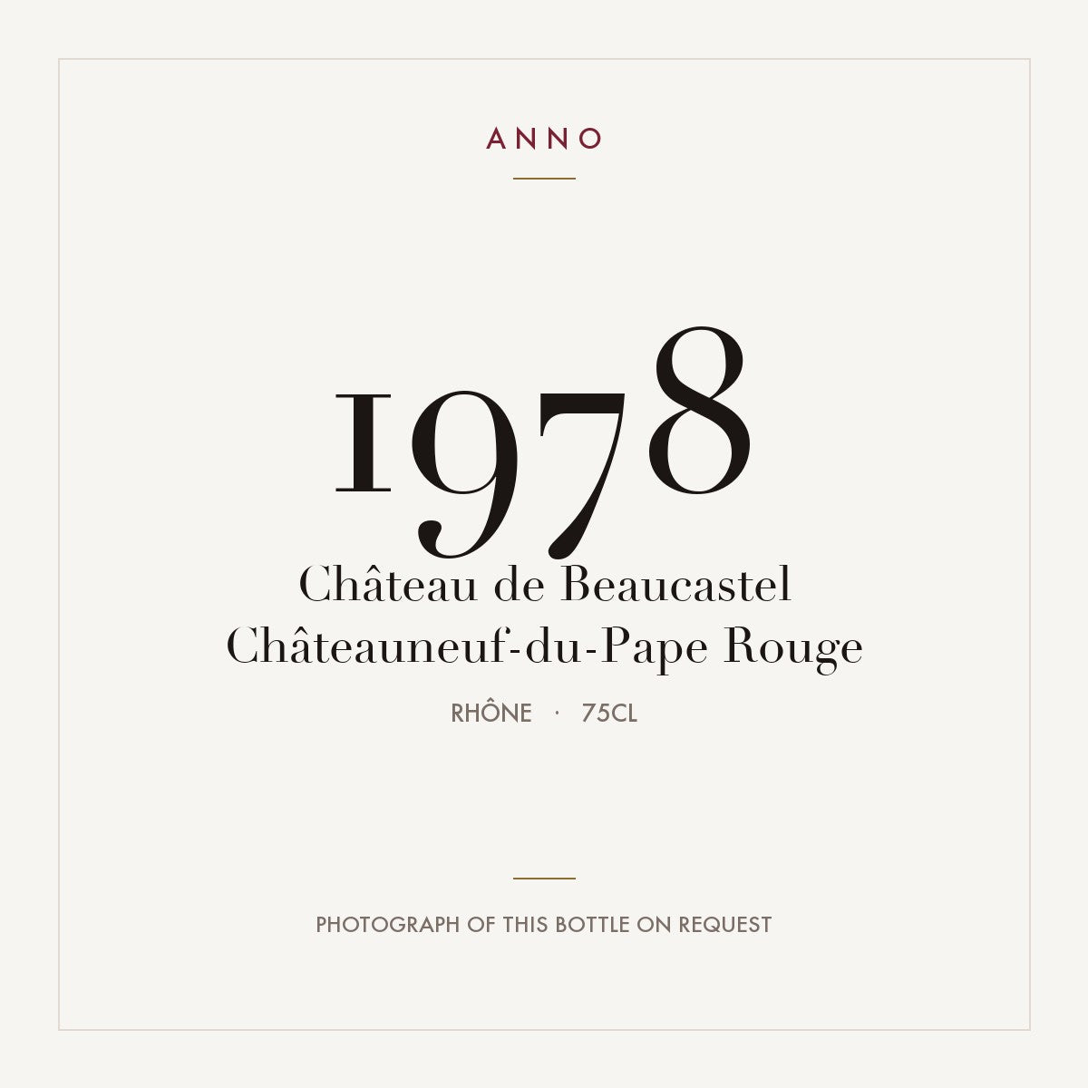 Chateau de Beaucastel Chateauneuf-du-Pape 1978 AOC 0,75l
