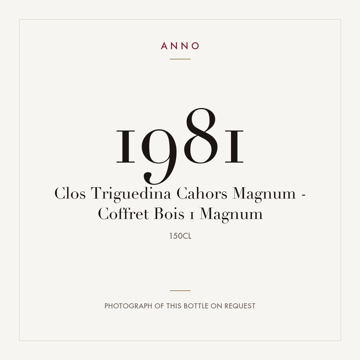 Clos Triguedina Cahors 1981 AOC 1,5l