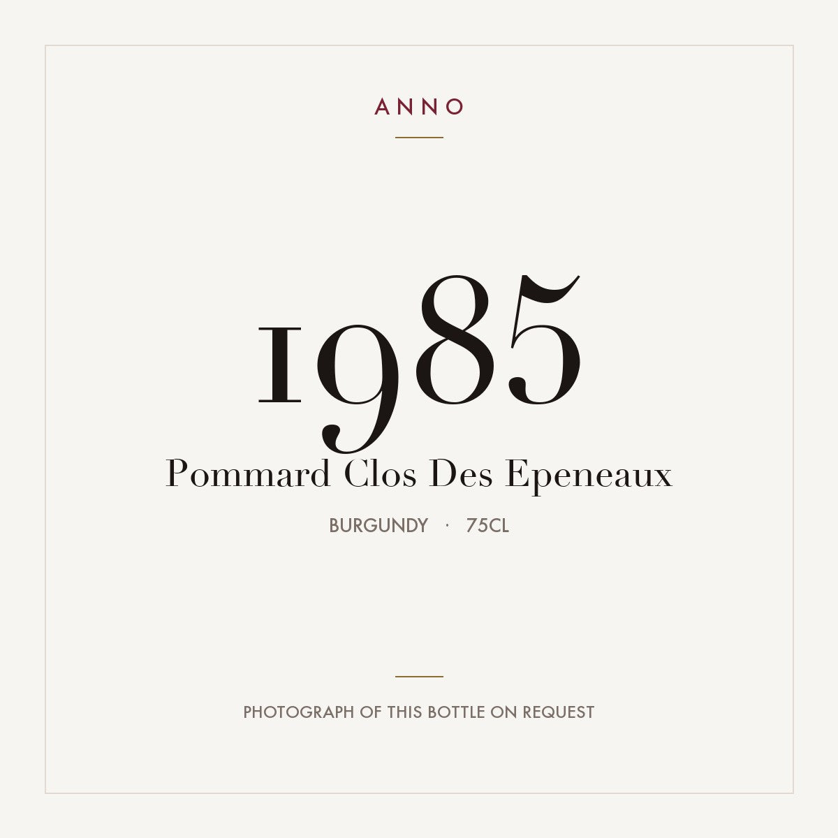 Clos des Epeneaux Pommard 1985 AOC 0,75l