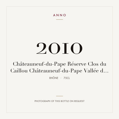 Clos du Caillou Chateauneuf-du-Pape Reserve 2010 AOC 0,75l