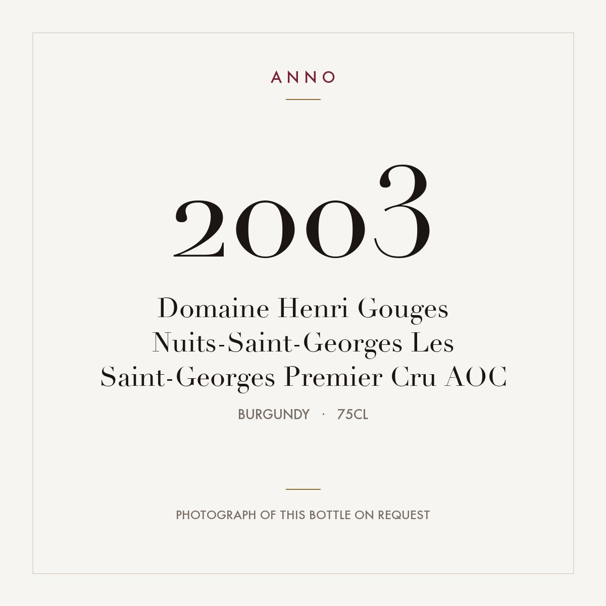 Domaine Henri Gouges Nuits-Saint-Georges Premier Cru Les Saint-Georges 2003 AOC 0,75l