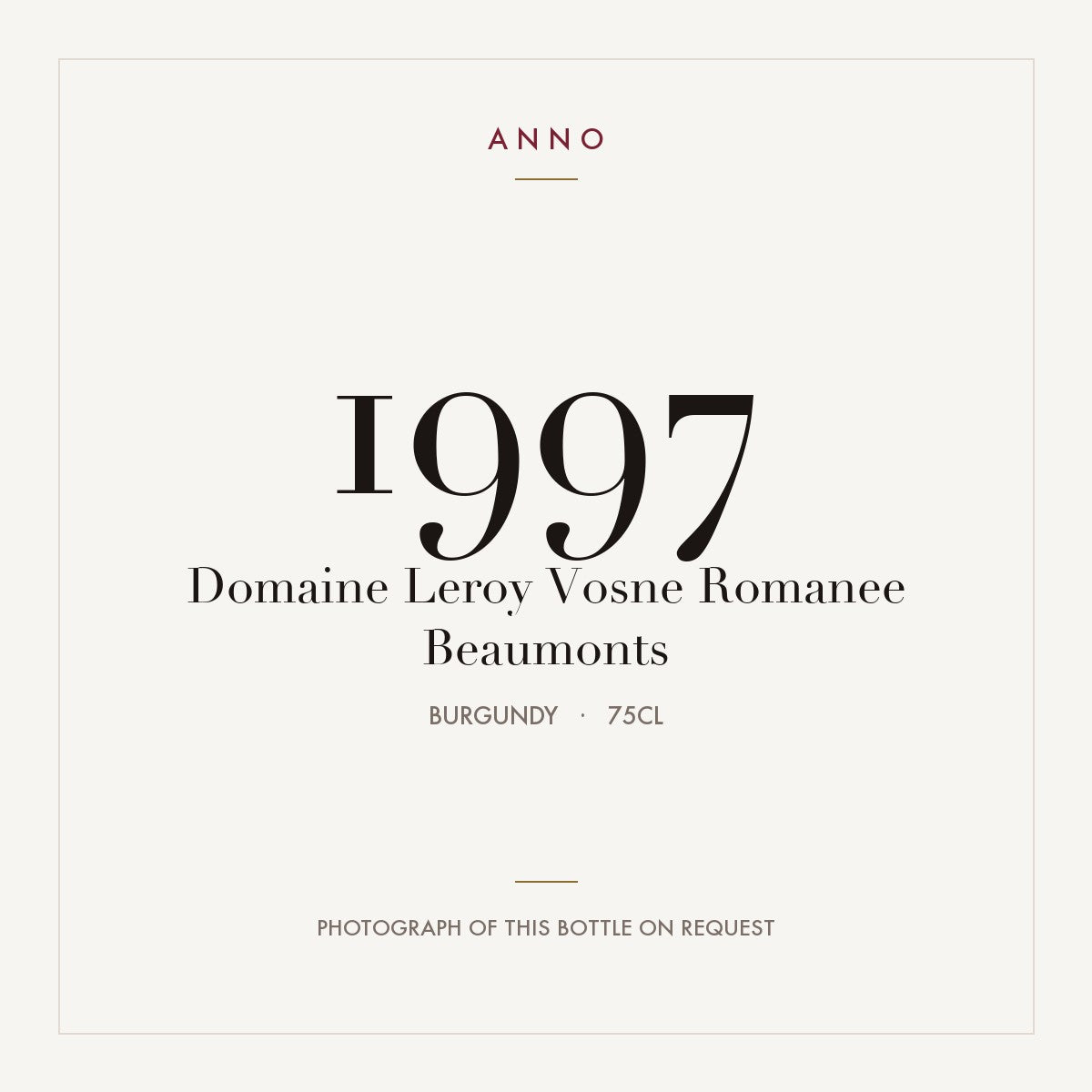 Domaine Leroy Vosne Romanee Beaumonts 1997 0,75l