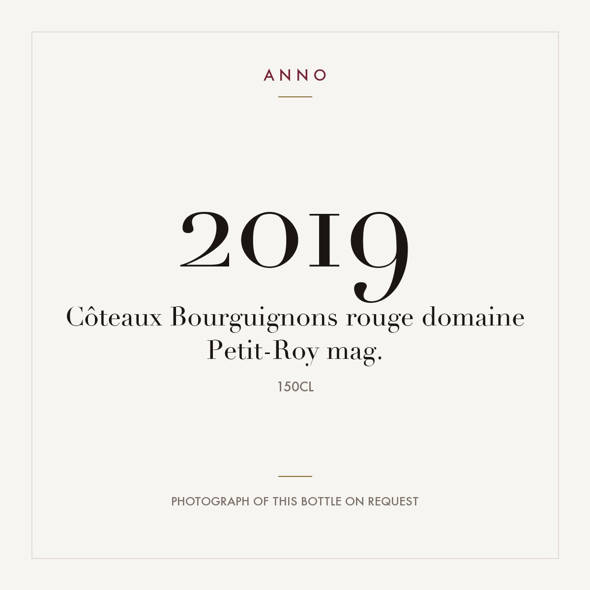 Domaine Petit-Roy Coteaux Bourguignons 2019 AOC 1,5l