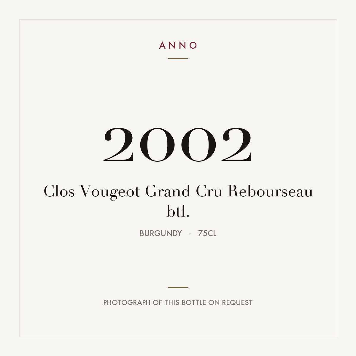 Domaine Rebourseau Clos Vougeot Grand Cru 2002 AOC 0,75l