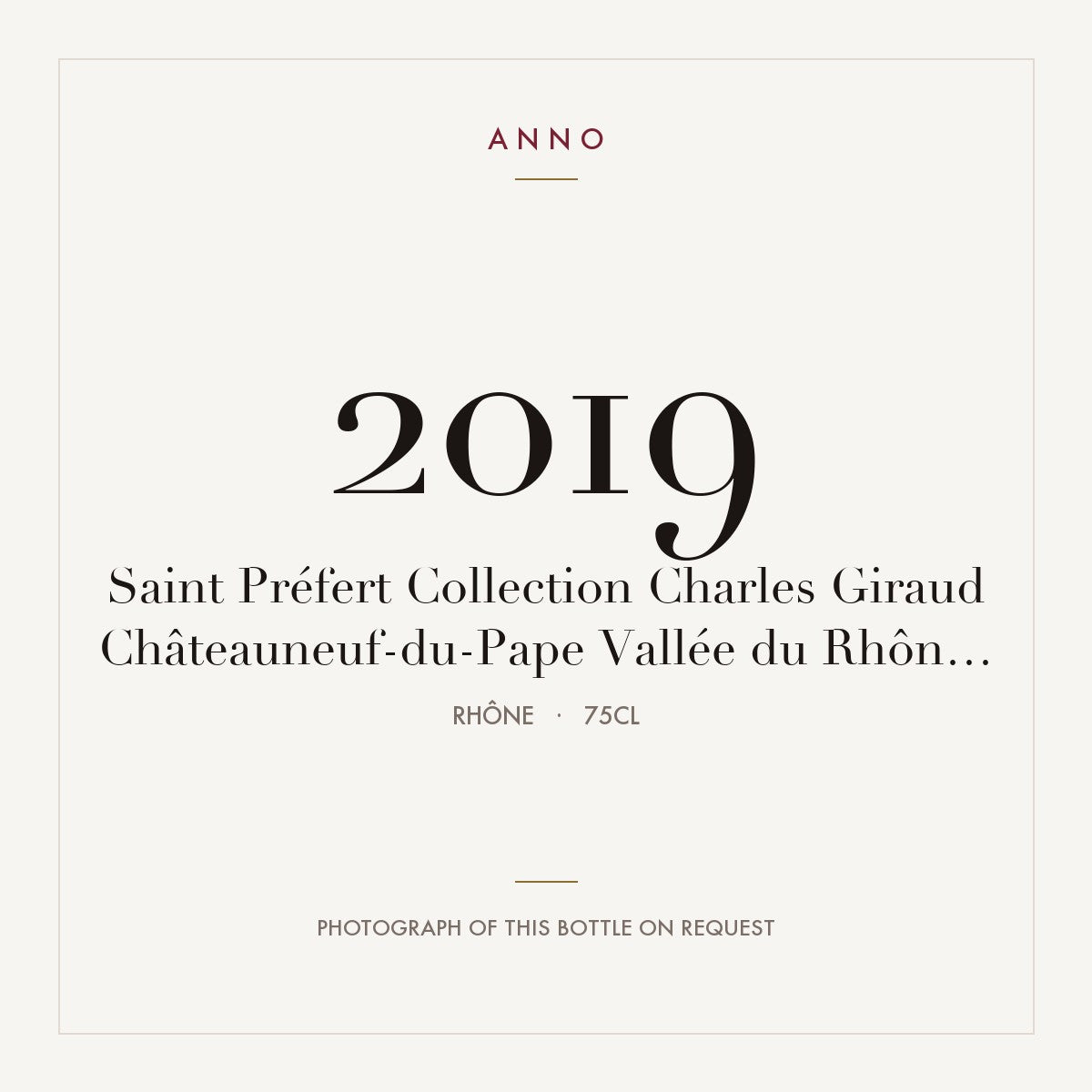 Domaine Saint Prefert Chateauneuf-du-Pape Collection Charles Giraud 2019 AOC 0,75l