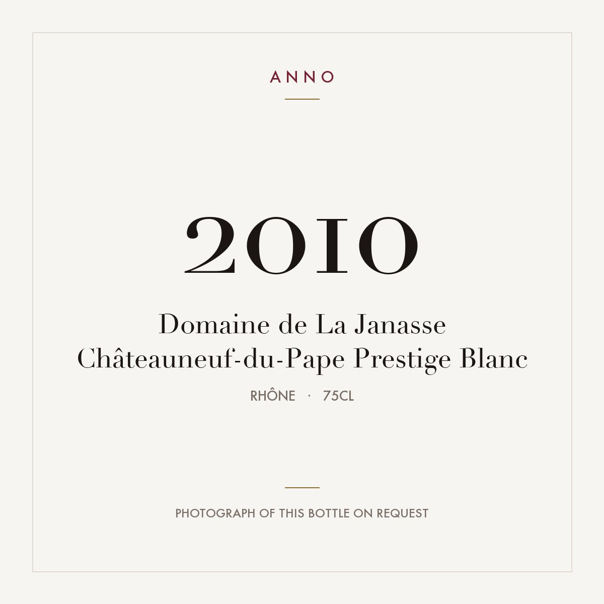 Domaine de La Janasse Chateauneuf-du-Pape Prestige Blanc 2010 AOC 0,75l