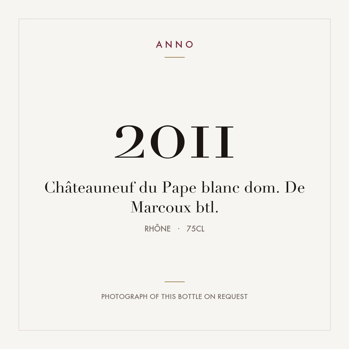 Domaine de Marcoux Chateauneuf-du-Pape Blanc 2011 AOC 0,75l