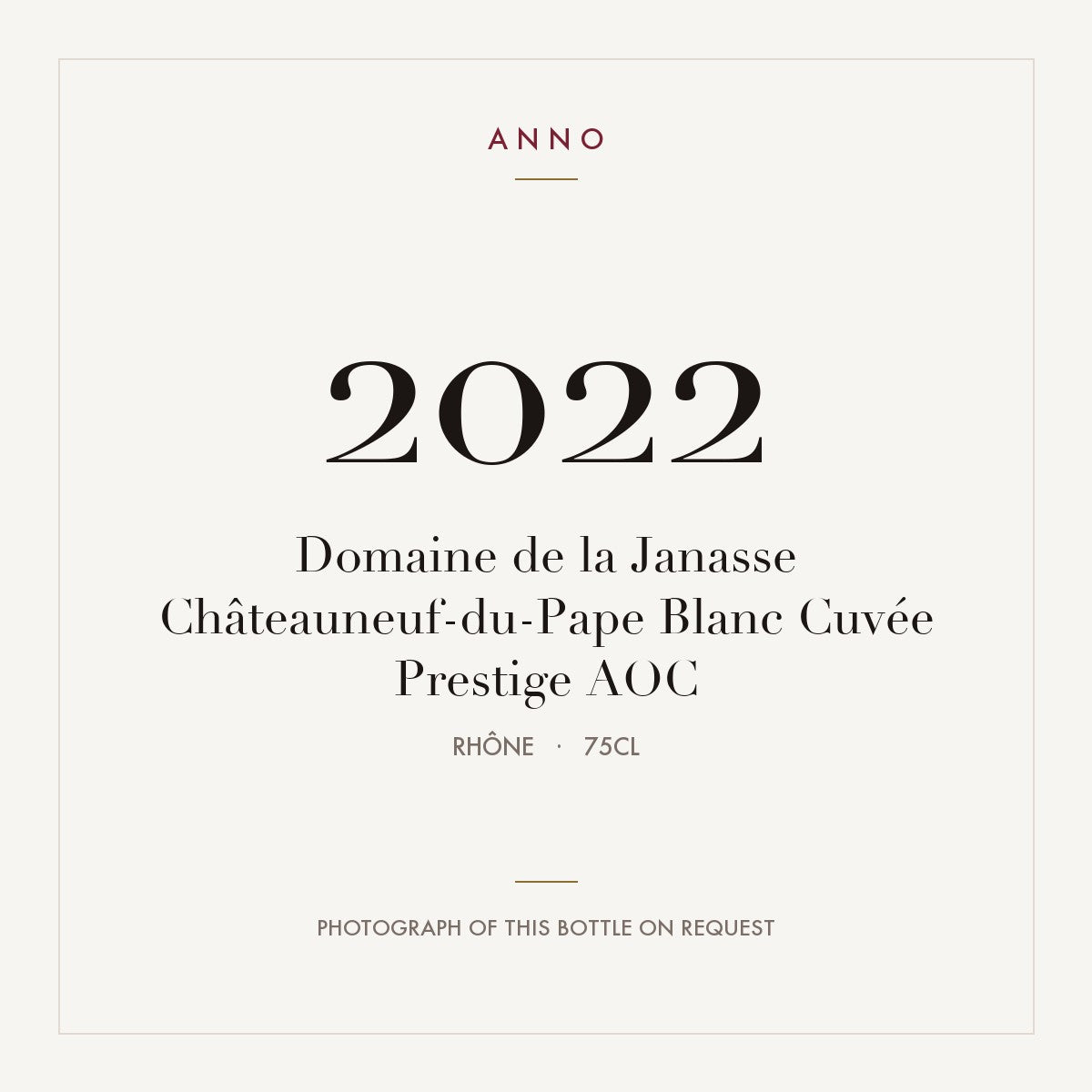 Domaine de la Janasse Chateauneuf-du-Pape Blanc Cuvee Prestige 2022 AOC 0,75l