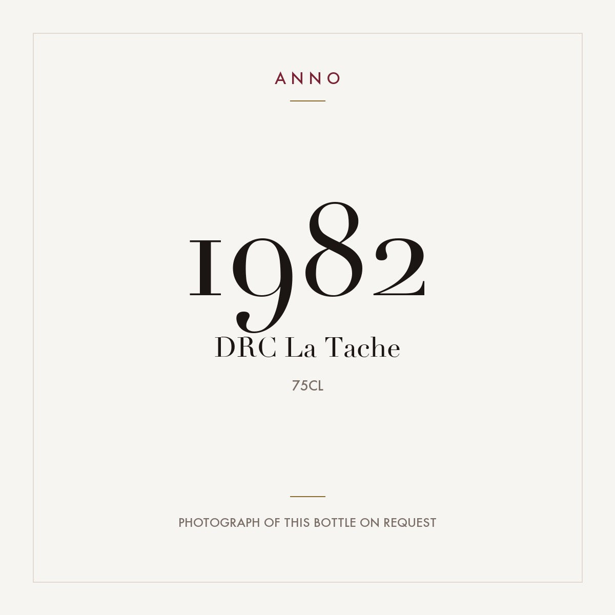 Domaine de la Romanee-Conti La Tache Grand Cru 1982 AOC 0,75l