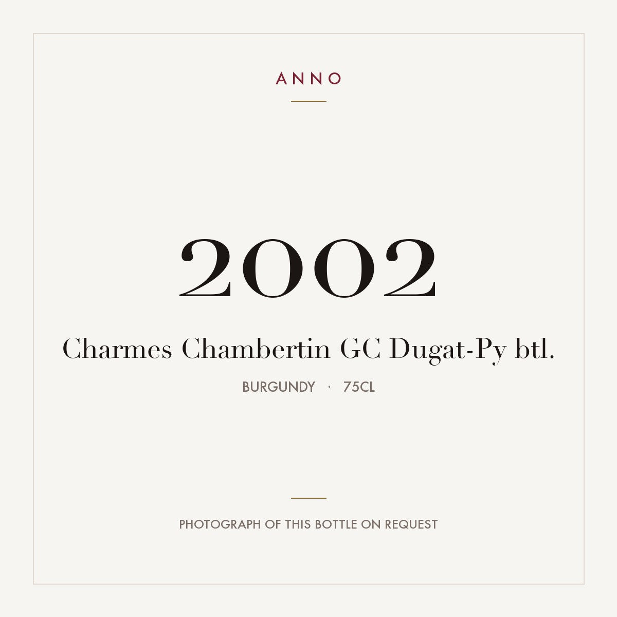 Dugat-Py Charmes-Chambertin Grand Cru 2002 AOC 0,75l