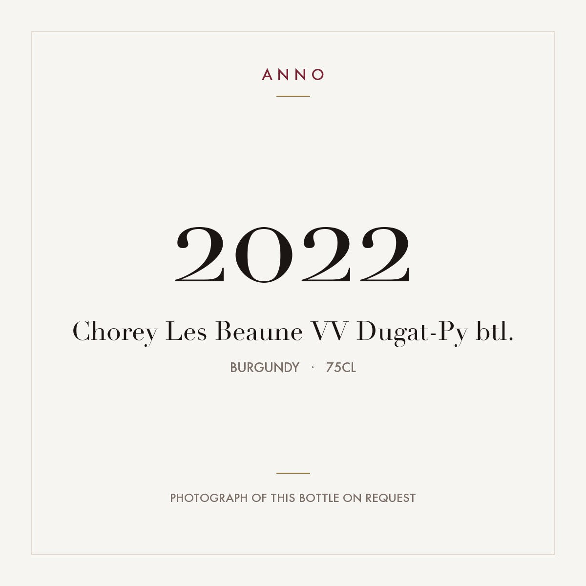Dugat-Py Chorey-les-Beaune Vieilles Vignes 2022 AOC 0,75l