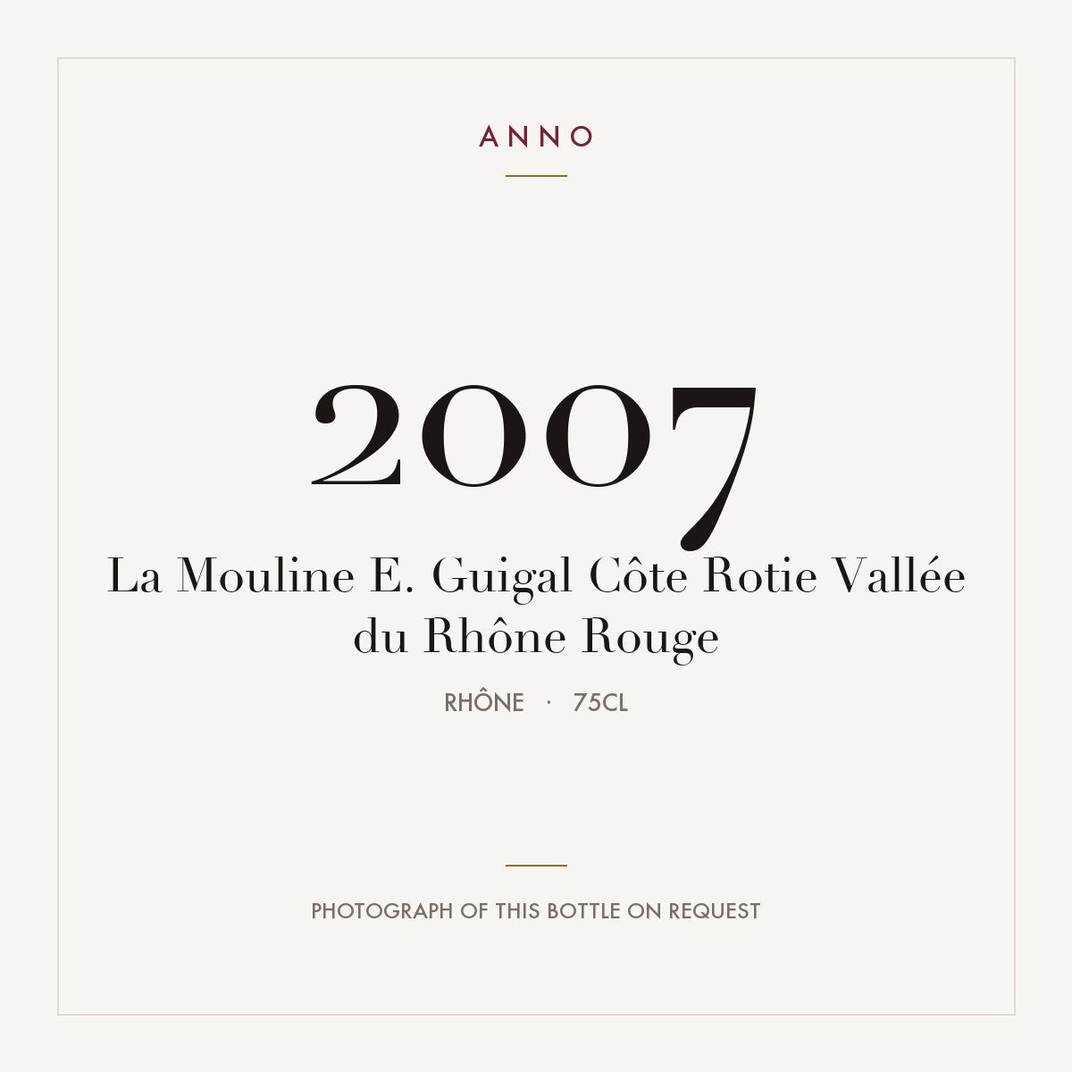 E. Guigal Cote-Rotie La Mouline 2007 AOC 0,75l