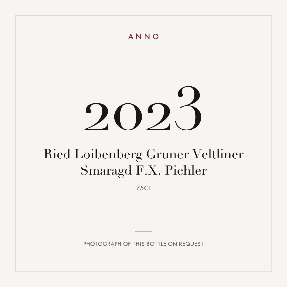 F.X. Pichler Wachau Ried Loibenberg Gruner Veltliner Smaragd 2023 0,75l