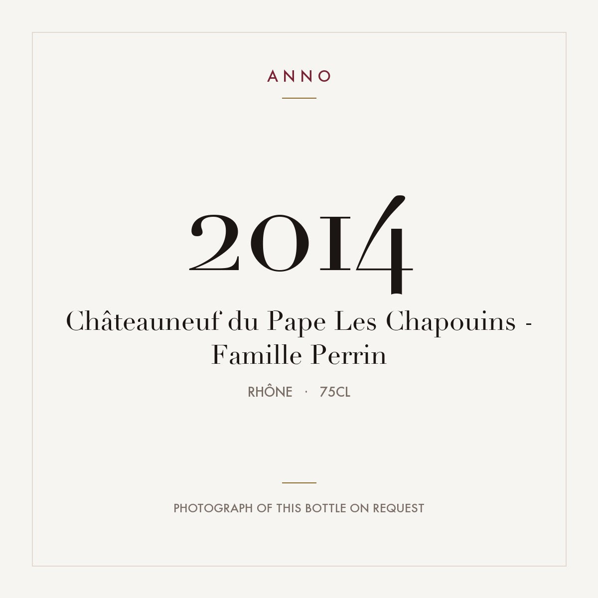 Famille Perrin Chateauneuf-du-Pape Les Chapouins 2014 AOC 0,75l