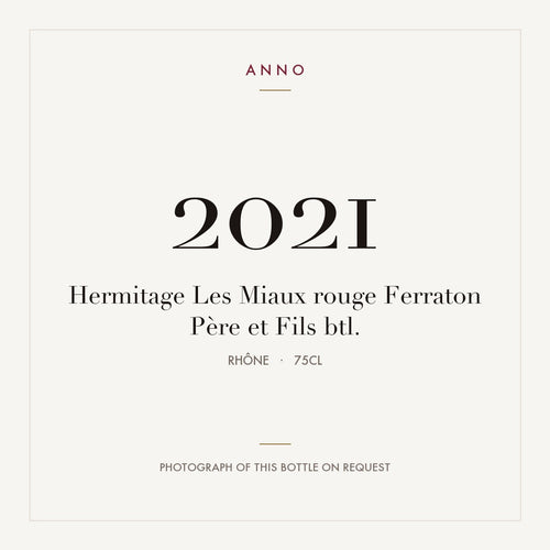 Ferraton Pere et Fils Hermitage Les Miaux 2021 AOC 0,75l