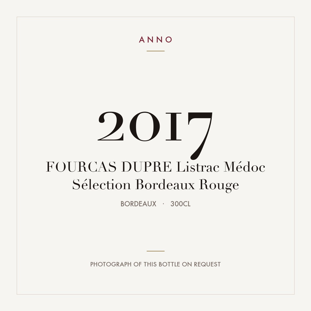 Fourcas Dupre Selection Listrac-Medoc 2017 AOC 3l