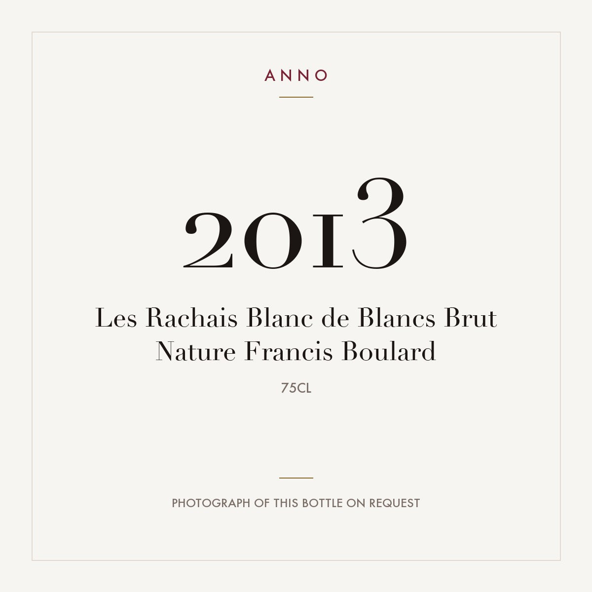 Francis Boulard Les Rachais Blanc de Blancs Brut Nature Champagne 2013 AOC 0,75l