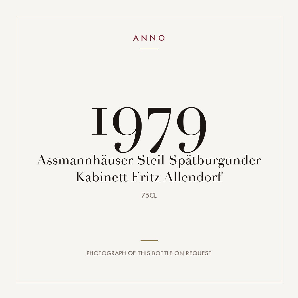 Fritz Allendorf Assmannhauser Steil Spatburgunder Kabinett 1979 0,75l