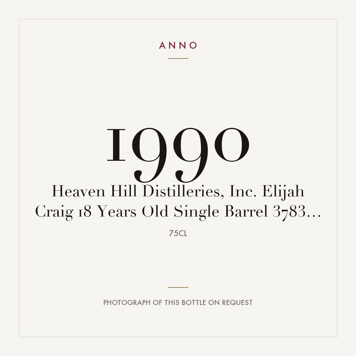 Heaven Hill Distilleries, Inc Elijah Craig 18 Years Old Single Barrel 1990 0,75l