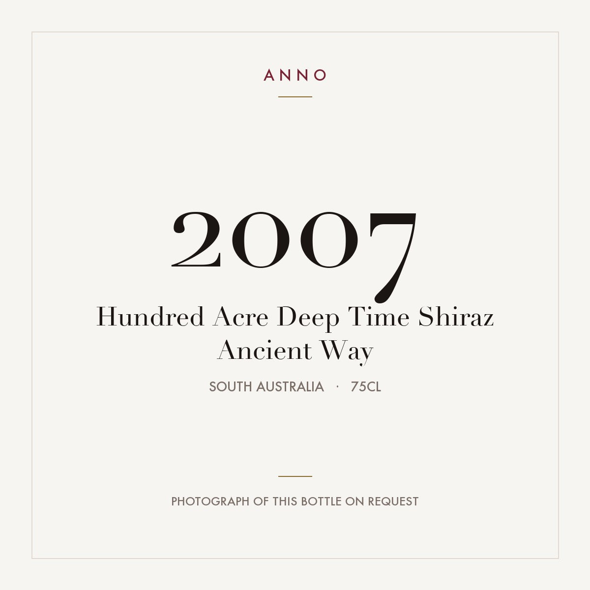Hundred Acre Deep Time Shiraz Ancient Way 2007 0,75l