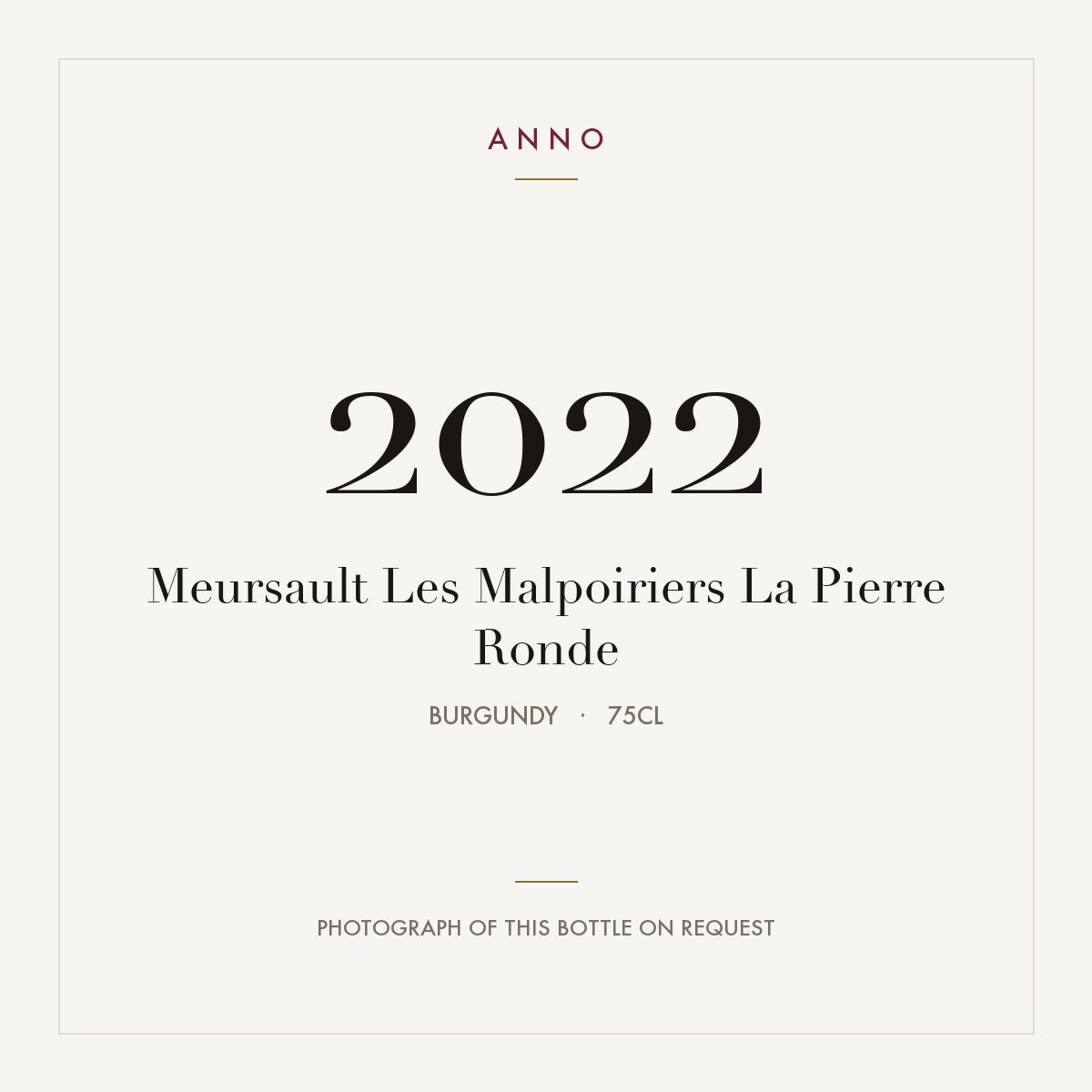 La Pierre Ronde Meursault Les Malpoiriers 2022 AOC 0,75l