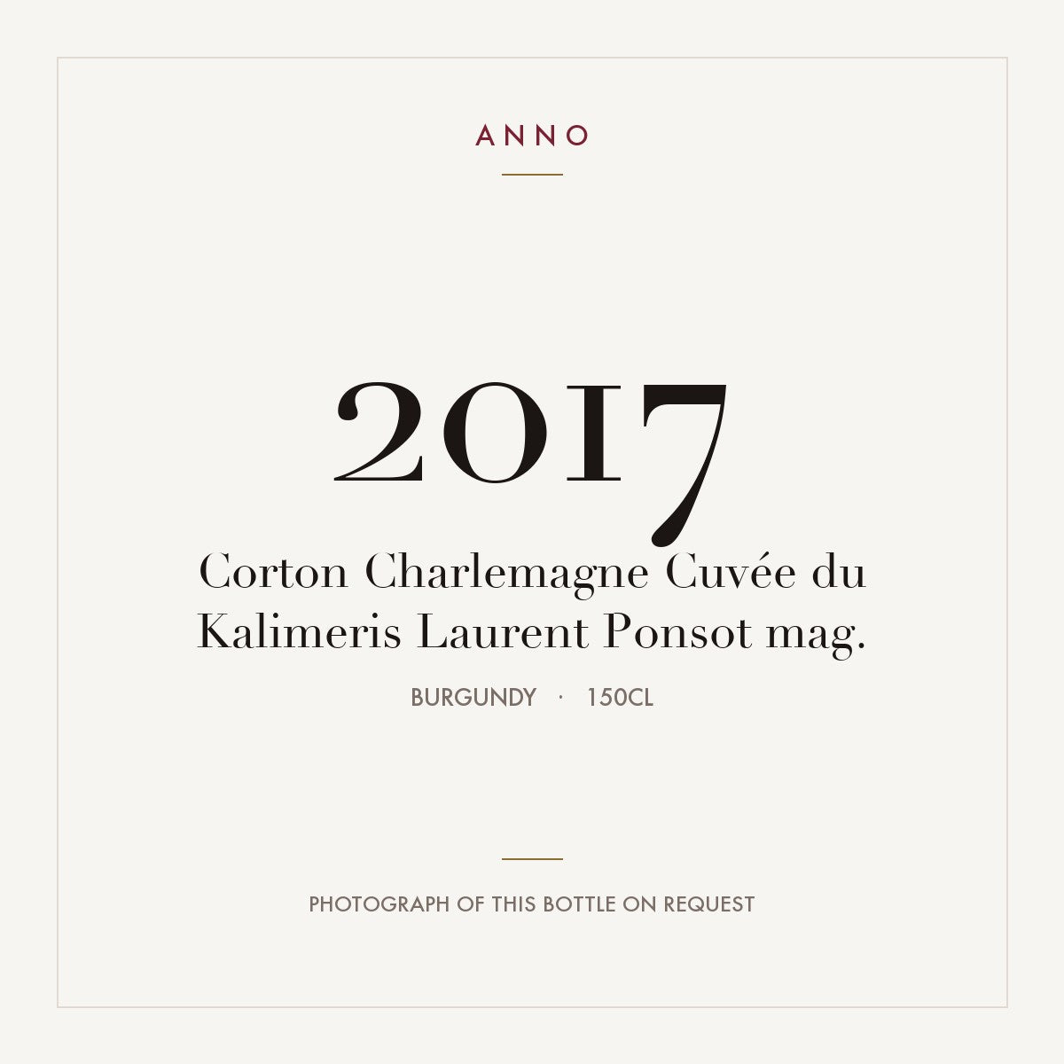 Laurent Ponsot Corton-Charlemagne Grand Cru Cuvee du Kalimeris 2017 AOC 1,5l