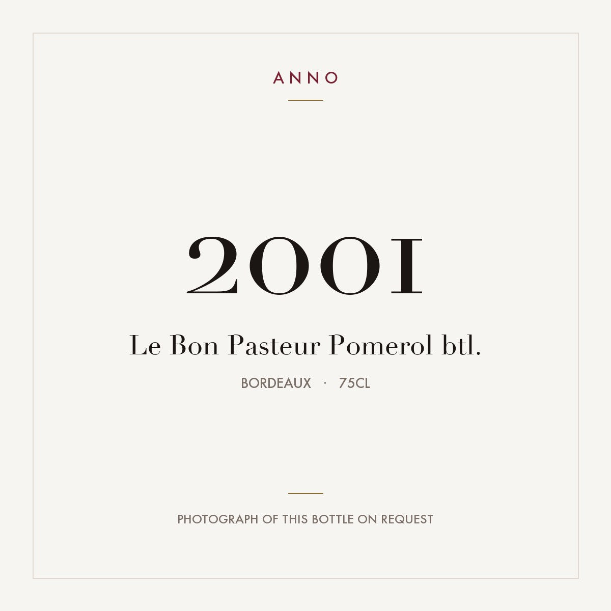 Le Bon Pasteur Pomerol 2001 AOC 0,75l