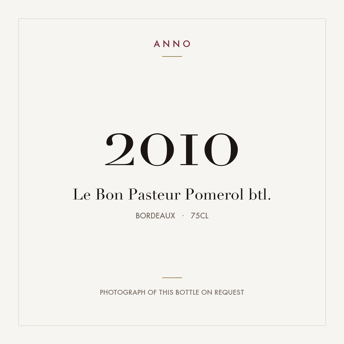 Le Bon Pasteur Pomerol 2010 AOC 0,75l