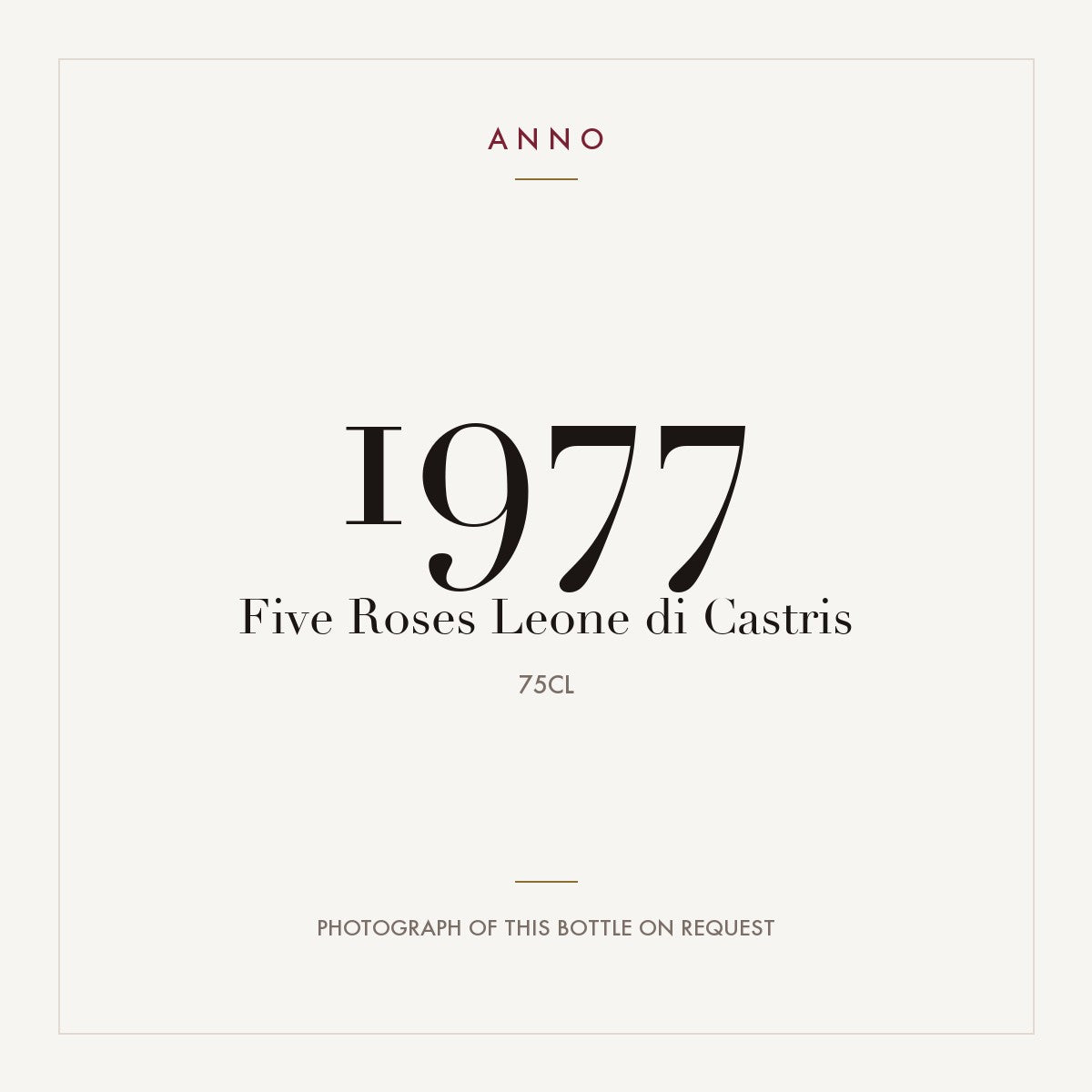 Leone de Castris Five Roses 1977 0,75l