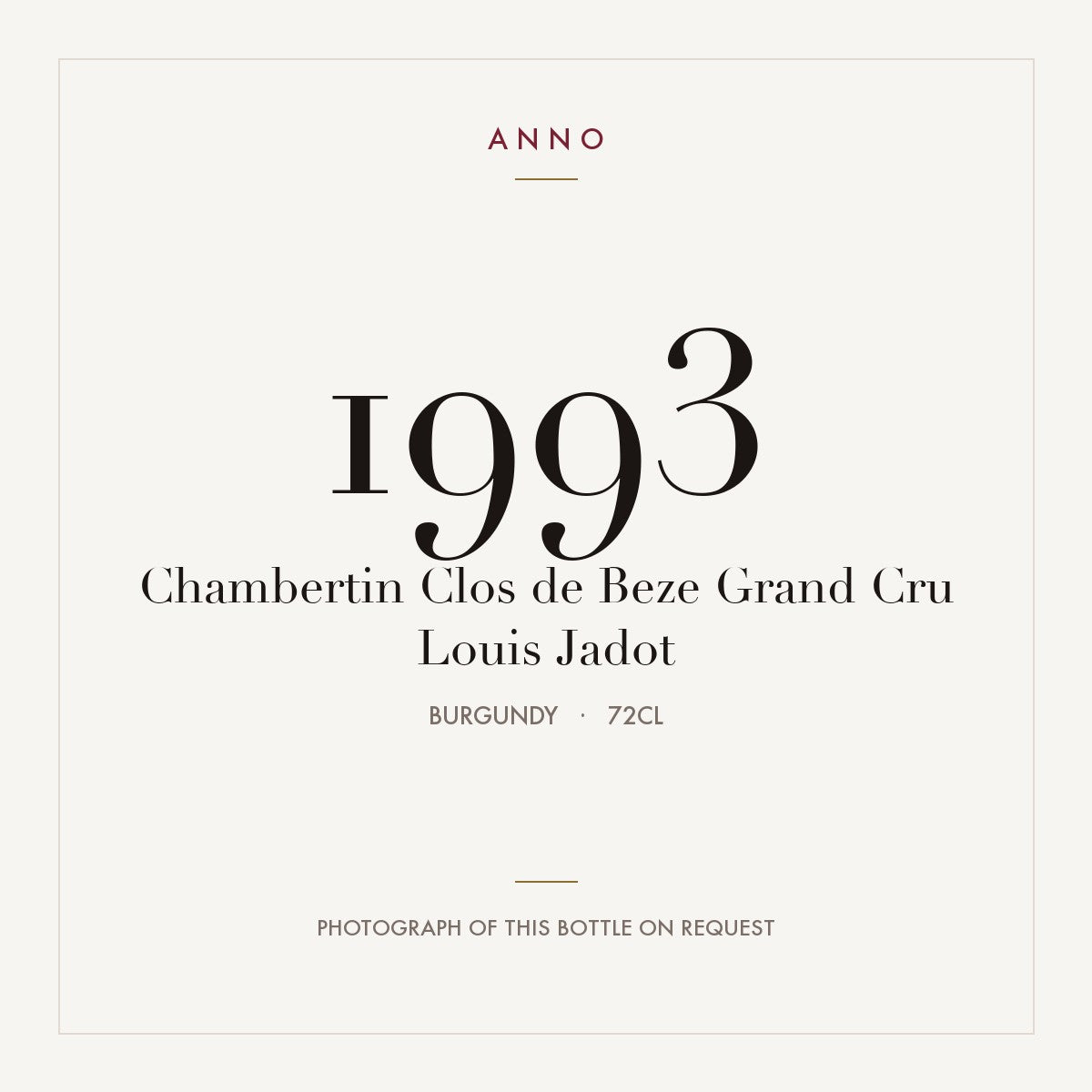 Louis Jadot Chambertin-Clos de Beze Grand Cru 1993 AOC 0,72l