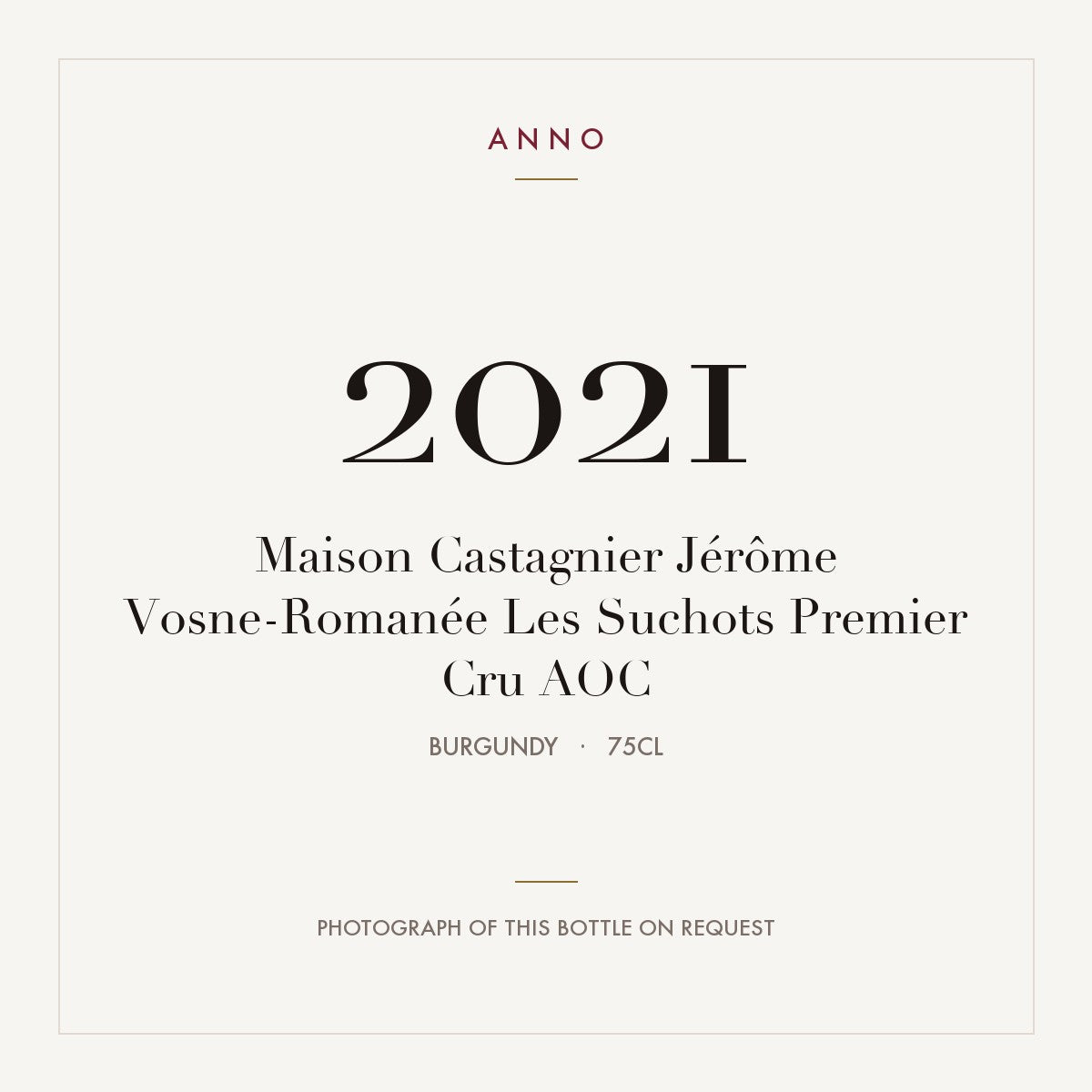 Maison Castagnier Jerome Vosne-Romanee Premier Cru Les Suchots 2021 AOC 0,75l