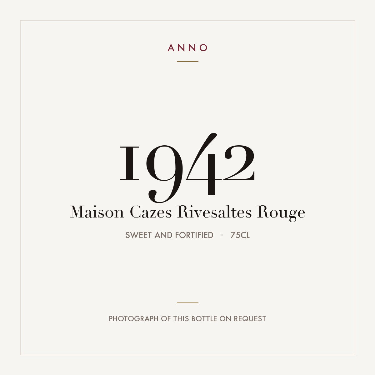 Maison Cazes Rivesaltes Rouge 1942 AOC 0,75l