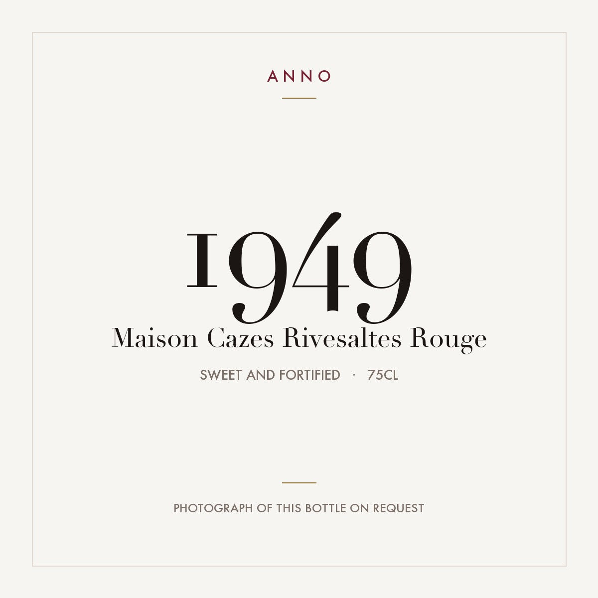 Maison Cazes Rivesaltes Rouge 1949 AOC 0,75l
