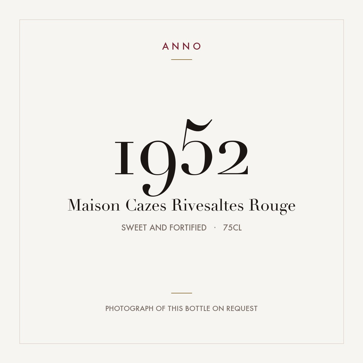 Maison Cazes Rivesaltes Rouge 1952 AOC 0,75l